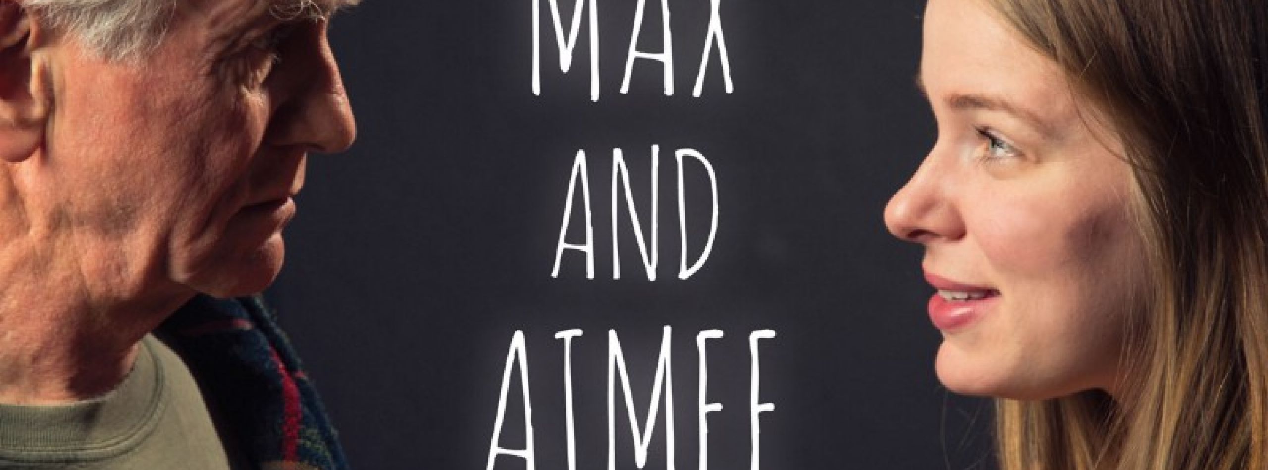 Max and Aimee